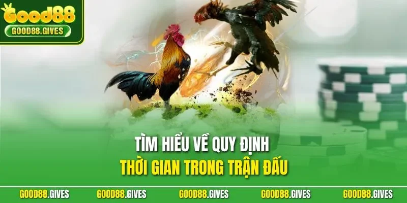 Tìm hiểu về quy định thời gian trong trận đấu